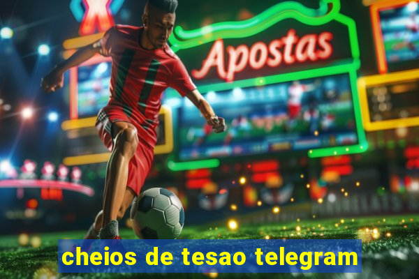 cheios de tesao telegram